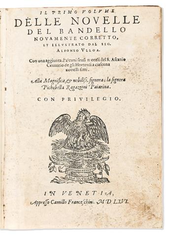 Bandello, Matteo (c. 1480-1562) Il Primo [-Terzo] Volume delle Novelle del Bandello Novamente Corretto et Illustrato dal Sig. Alfonso U          